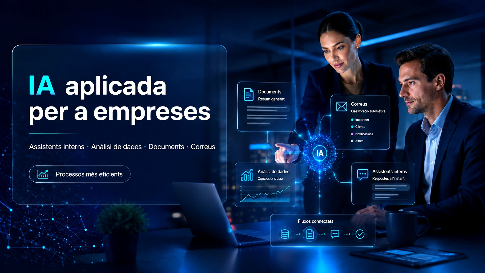 IA aplicada a empreses · Assistents interns · Anàlisi de dades · Documents, correus i fluxos supervisats